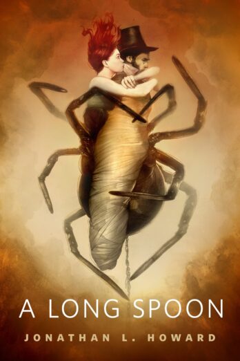 A Long Spoon (Johannes Cabal series Book 6)