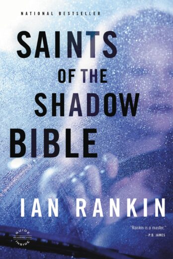Saints of the Shadow Bible (Inspector Rebus series Book 19) Cover Image