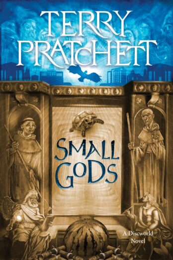 Small Gods: A Discworld Novel – A Divinely Funny Standalone About a Bossy Tortoise-God and His Chosen One Cover Image