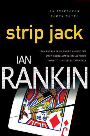 Strip Jack: An Inspector Rebus Novel (Inspector Rebus series Book 4) Cover Image