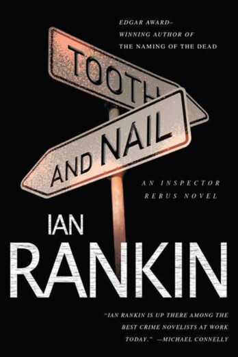 Tooth and Nail: An Inspector Rebus Novel (Inspector Rebus series Book 3) Cover Image