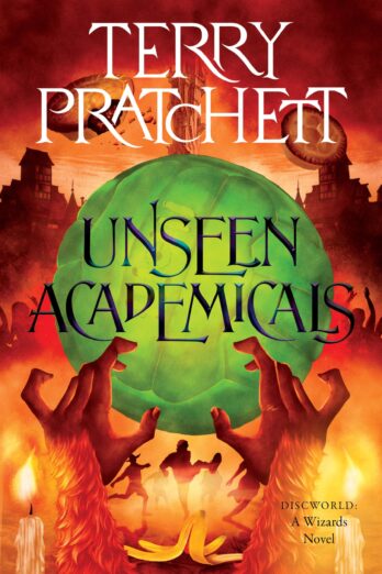 Unseen Academicals: A Discworld Novel (Wizards, 7) Cover Image